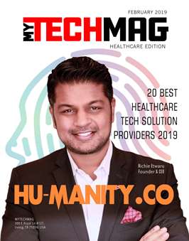 MYTECHMAG Magazine Healthcare Edition Feb 2019
