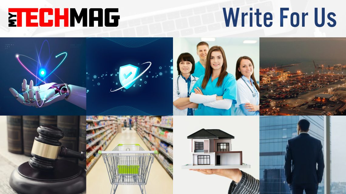 Write For Us - MY TECH MAG