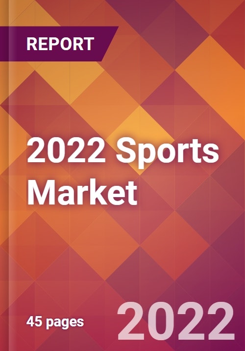 Major Highlights of the Sports Global Market Report