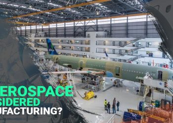 Is Aerospace Considered Manufacturing?