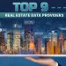 Top 9 Real Estate Data Providers for your Business