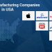top 10 manufacturing companies in USA