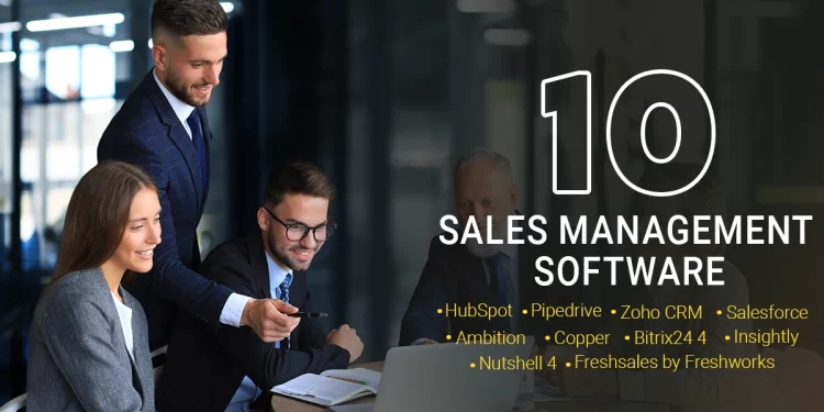 10 Sales Management Software